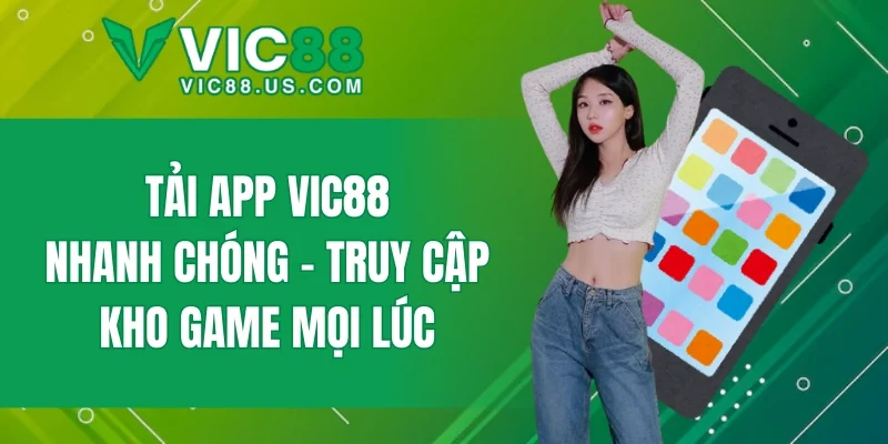 Tải App VIC88